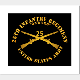 25th Infantry Regiment - Onward  - Branch Insignia Posters and Art